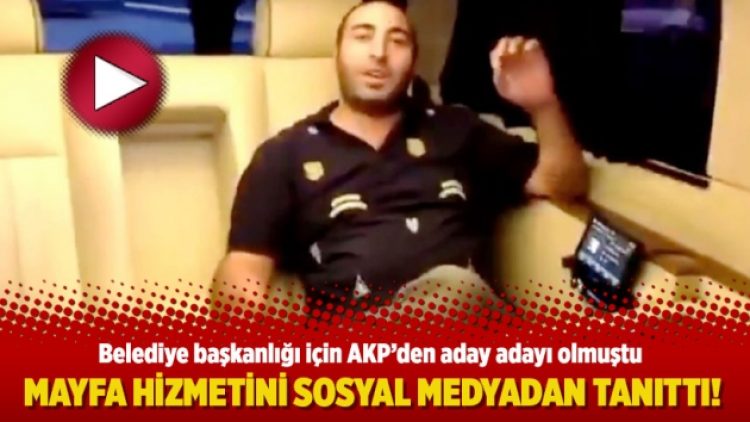 AKP adayı, mayfa hizmetini sosyal medyadan tanıttı