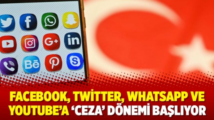 Facebook, Twitter, WhatsApp ve YouTube’a ‘ceza’ dönemi başlıyor