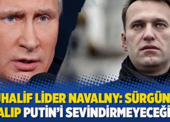 Muhalif lider Navalny: Sürgünde kalıp Putin’i sevindirmeyeceğim
