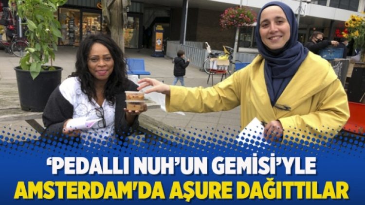 ‘Pedallı Nuh’un Gemisi’yle Amsterdam’da aşure dağıttılar