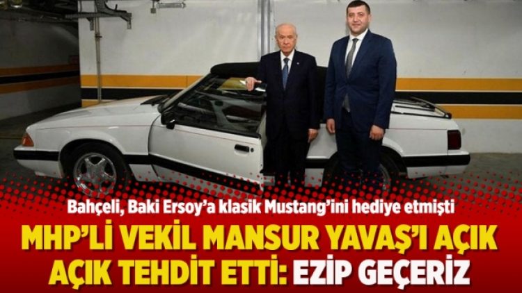 MHP’li vekil Mansur Yavaş’ı açık açık tehdit etti: Ezip geçeriz