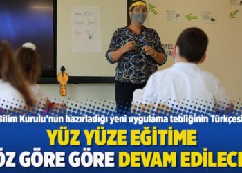 Yüz yüze eğitime göz göre göre devam edilecek