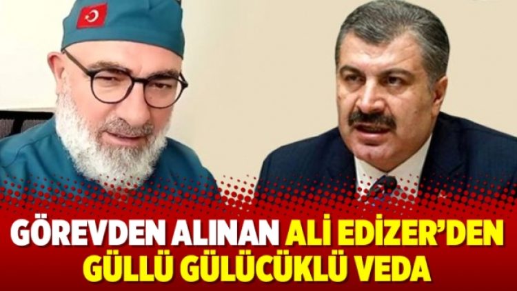 Görevden alınan Ali Edizer’den güllü gülücüklü veda
