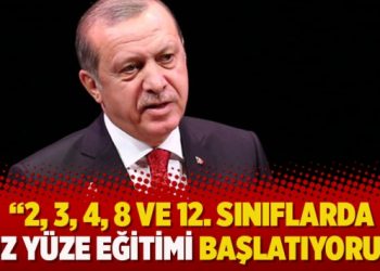 “2, 3, 4, 8 ve 12. sınıflarda yüz yüze eğitimi başlatıyoruz”