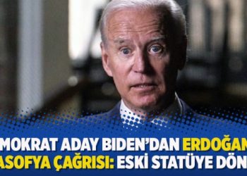Demokrat aday Biden’dan Erdoğan’a Ayasofya çağrısı: Eski statüye dönün