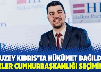 Kuzey Kıbrıs’ta hükümet dağıldı: Gözler cumhurbaşkanlığı seçiminde