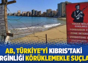 AB, Türkiye’yi Kıbrıs’taki gerginliği körüklemekle suçladı