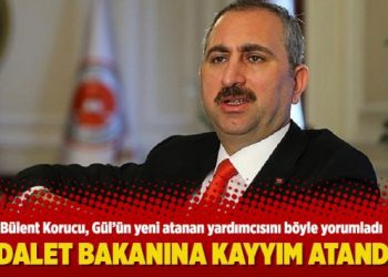 Adalet bakanına kayyım atandı!