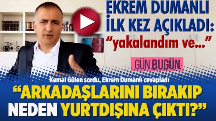 “Arkadaşlarını bırakıp neden yurtdışına çıktı?”