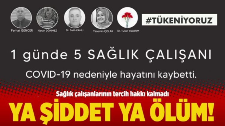 Ya şiddet ya ölüm!