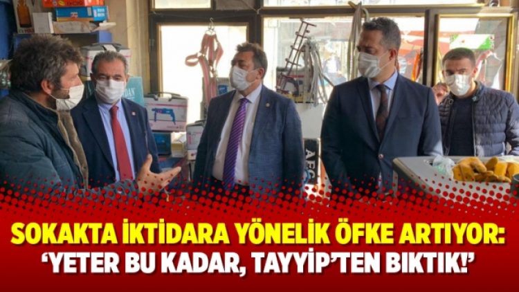 Sokakta iktidara yönelik öfke artıyor: ‘Yeter bu kadar, Tayyip’ten bıktık’