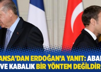 Fransa’dan Erdoğan’a yanıt: Abartı ve kabalık bir yöntem değildir