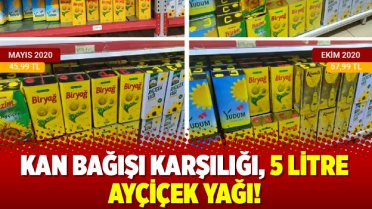Kan bağışı karşılığı, 5 litre ayçiçek yağı!