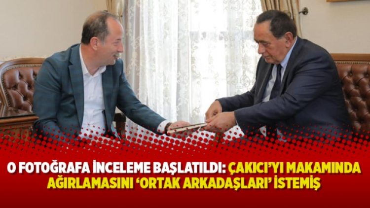 O fotoğrafa inceleme başlatıldı: Çakıcı’yı makamında ağırlamasını ‘ortak arkadaşları’ istemiş
