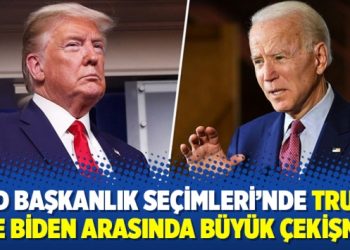 ABD Başkanlık Seçimleri’nde Trump ve Biden arasında büyük çekişme