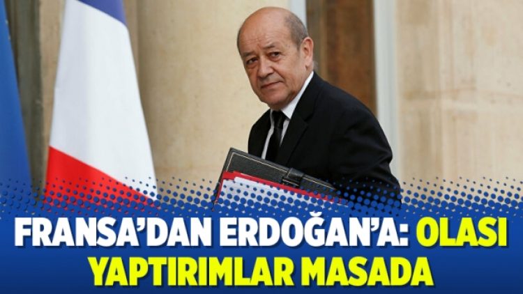 Fransa’dan Erdoğan’a: Olası yaptırımlar masada