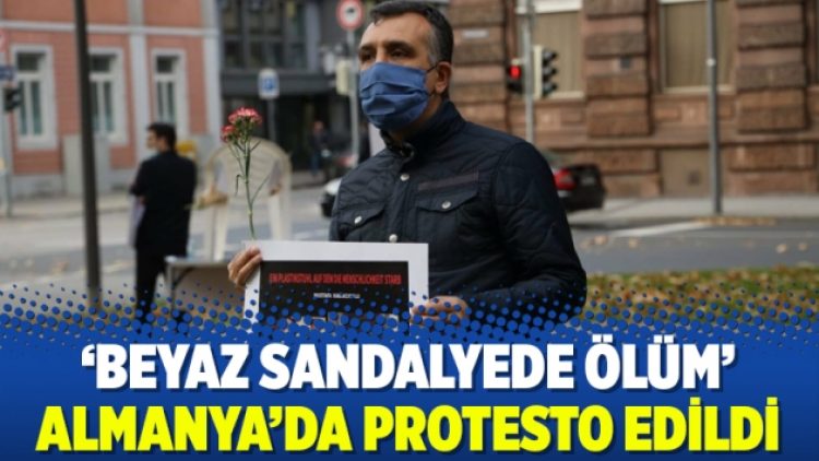 ‘Beyaz sandalyede ölüm’ Almanya’da protesto edildi