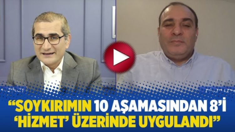 “Soykırımın 10 aşamasından 8’i ‘Hizmet’ üzerinde uygulandı”