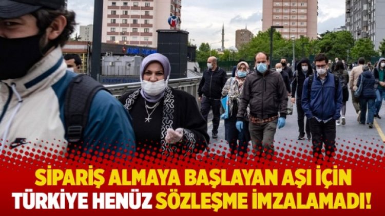 Sipariş almaya başlayan aşı için Türkiye henüz sözleşme imzalamadı!