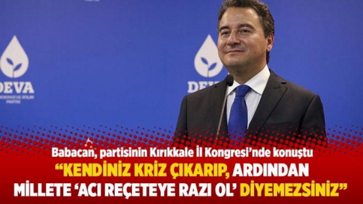 “Kendiniz kriz çıkarıp, ardından millete ‘Acı reçeteye razı ol’ diyemezsiniz”