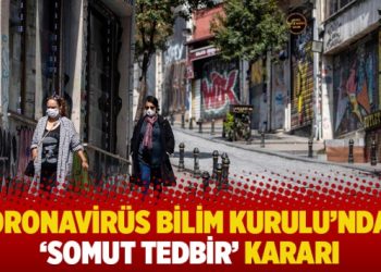 Koronavirüs Bilim Kurulu’ndan “somut tedbir” kararı