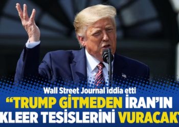 “Trump gitmeden İran’ın nükleer tesislerini vuracaktı”