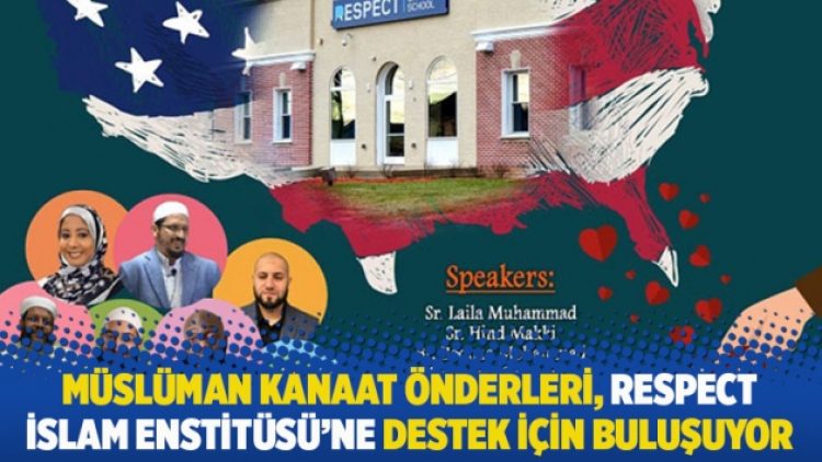 Müslüman kanaat önderleri, Respect İslam Enstitüsü’ne destek için buluşuyor