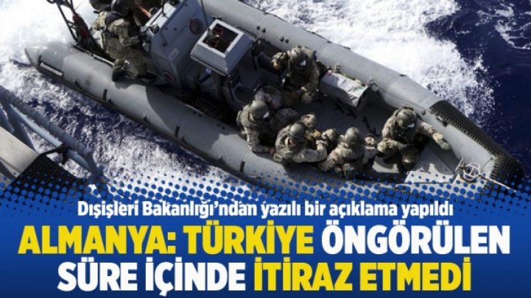 Almanya: Türkiye öngörülen süre içinde itiraz etmedi