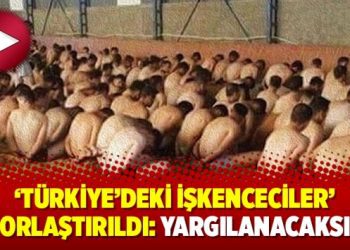 ‘Türkiye’deki işkenceciler’ raporlaştırıldı: Yargılanacaksınız!