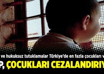 AKP, çocukları cezalandırıyor