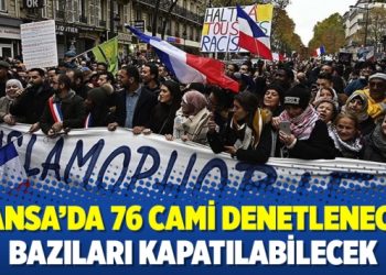 Fransa’da 76 cami denetlenecek, bazıları kapatılabilecek