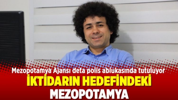 İktidarın hedefindeki Mezopotamya