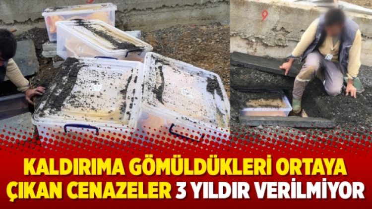 Kaldırıma gömüldükleri ortaya çıkan cenazeler 3 yıldır verilmiyor