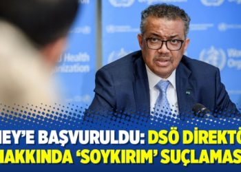 Lahey’e başvuruldu: DSÖ direktörü hakkında ‘soykırım’ suçlaması