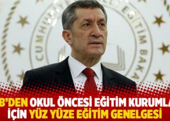 MEB’den okul öncesi eğitim kurumları için yüz yüze eğitim genelgesi