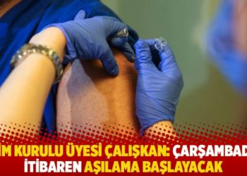 Bilim Kurulu Üyesi Çalışkan: Çarşambadan itibaren aşılama başlayacak