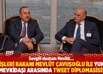Dışişleri Bakanı Mevlüt Çavuşoğlu ile Yunan mevkidaşı arasında tweet diplomasisi