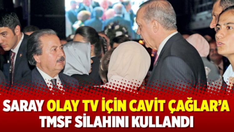 Saray Olay TV için Cavit Çağlar’a TMSF silahını kullandı