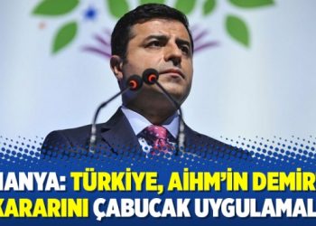 Almanya: Türkiye, AİHM’in Demirtaş kararını çabucak uygulamalı
