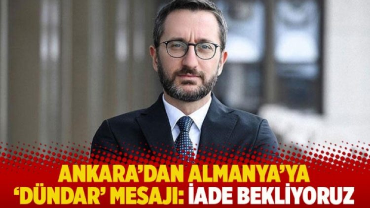 Ankara’dan Almanya’ya “Dündar” mesajı: İade bekliyoruz