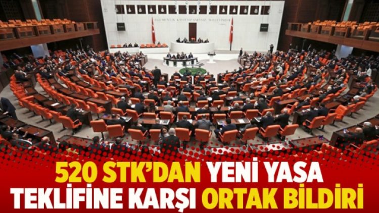 520 STK’dan yeni yasa teklifine karşı ortak bildiri