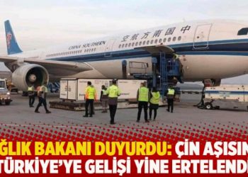 Sağlık Bakanı duyurdu: Çin aşısının Türkiye’ye gelişi yine ertelendi