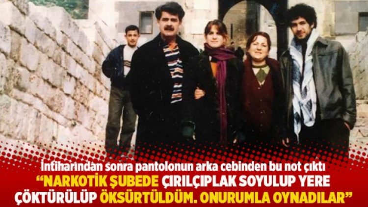 “Narkotik Şubede çırılçıplak soyulup yere çöktürülüp öksürtüldüm. Onurumla oynadılar”