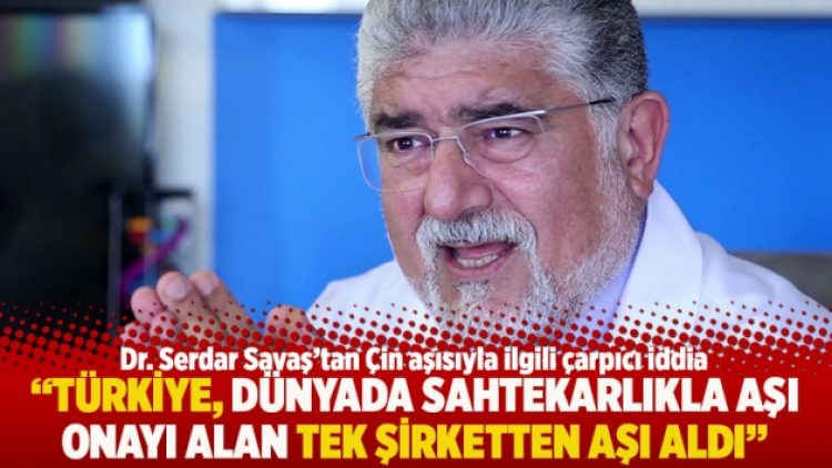 “Türkiye, dünyada sahtekarlıkla aşı onayı alan tek şirketten aşı aldı”