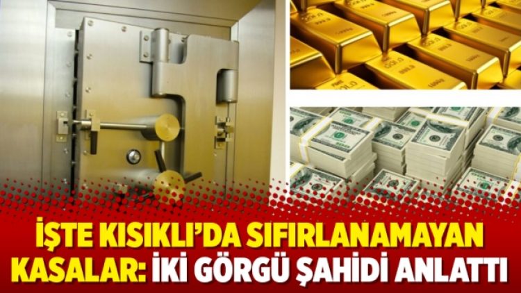 İşte Kısıklı’da sıfırlanamayan kasalar: İki görgü şahidi anlattı