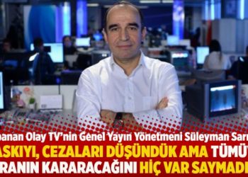 “Baskıyı, cezaları öngördük ama tümüyle ekranın kararacağını hiç var saymadık”