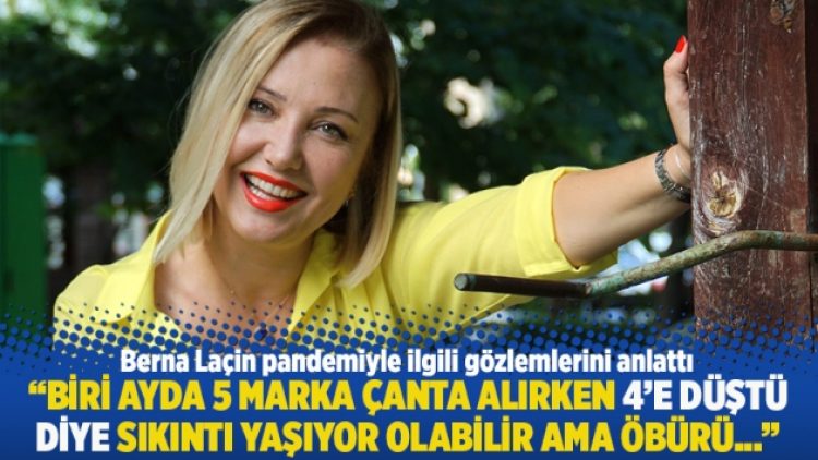 “Biri ayda 5 marka çanta alırken 4’e düştü diye sıkıntı yaşıyor olabilir ama öbürü…”