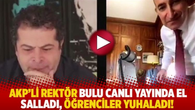 AKP’li rektör Bulu canlı yayında el salladı, öğrenciler yuhaladı!