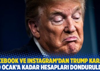 Facebook ve Instagram’dan Trump kararı: 20 Ocak’a kadar hesapları donduruldu