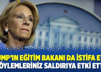 Trump’ın Eğitim Bakanı da istifa etti: Söylemleriniz saldırıya etki etti